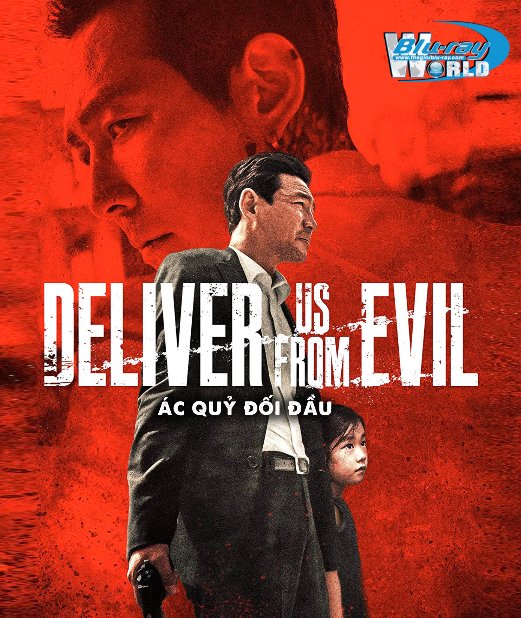 B4912. Deliver Us from Evil 2020 - Ác Quỷ Đối Đầu 2D25G (DTS-HD MA 5.1) 